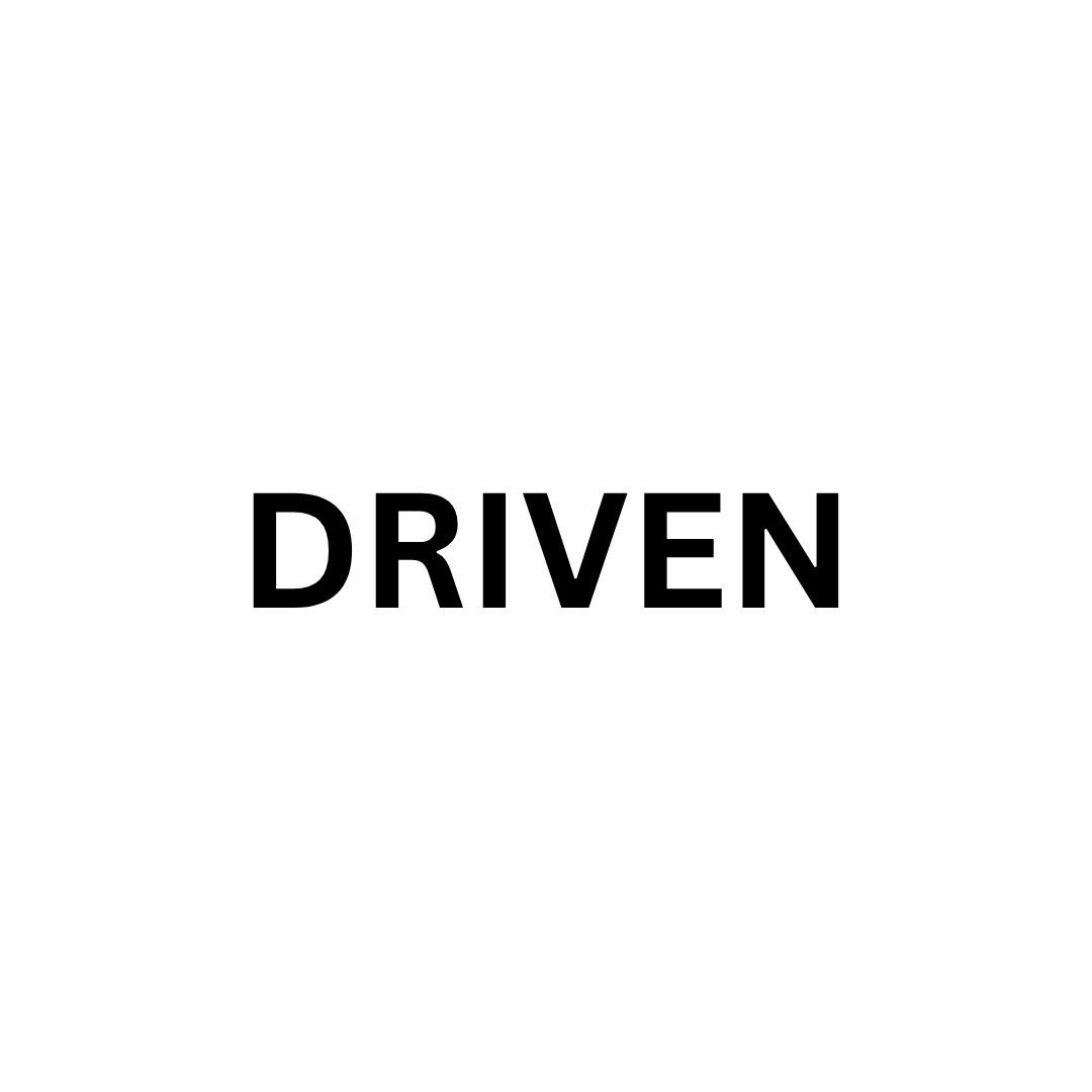 DRIVEN
