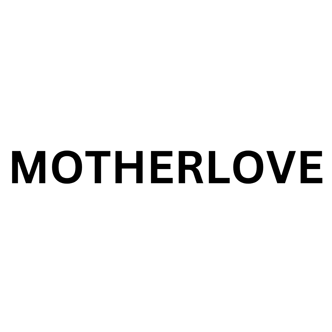 MOTHERLOVE