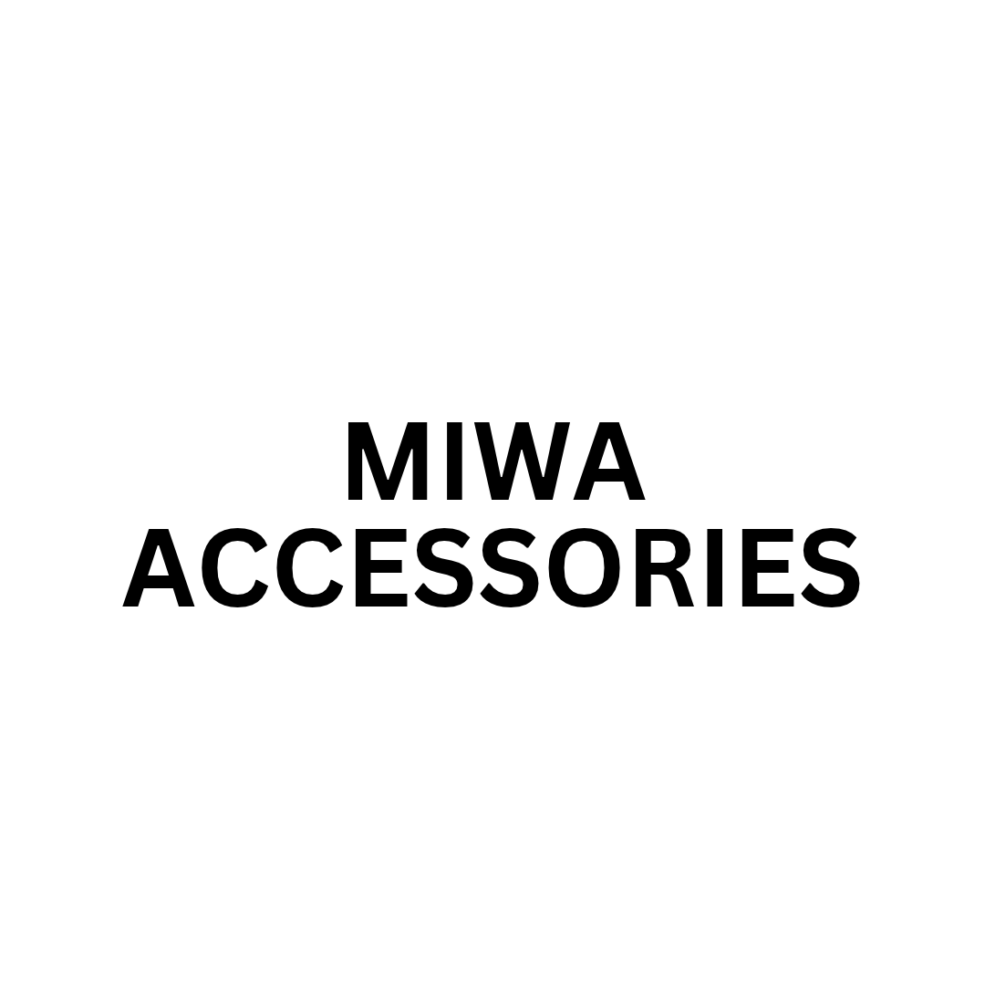 MIWA ACCESSORIES